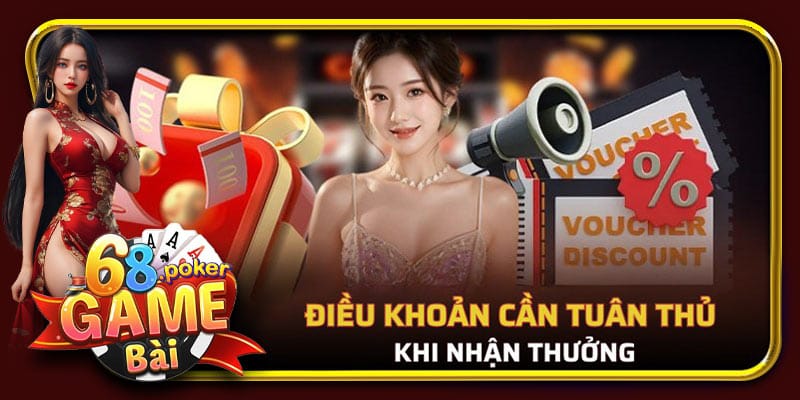 Điều khoản cần tuân thủ khi nhận thưởng khuyến mãi nạp tiền lần đầu