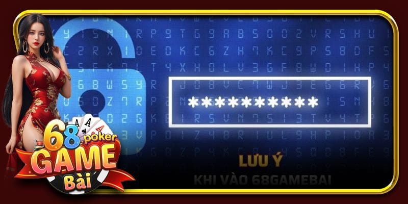Lưu ý khi truy cập link vào 68 Game Bài