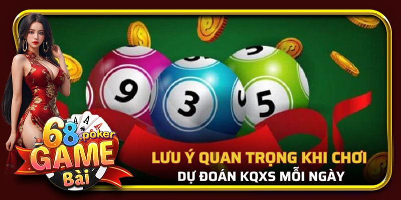 Chiến thuật soi cầu kết quả xổ số mỗi ngày hiệu quả tại 68gamebai