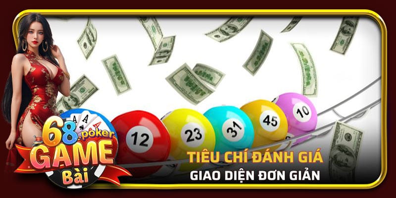 Mua vé số online ở đâu uy tín về giao diện đơn giản