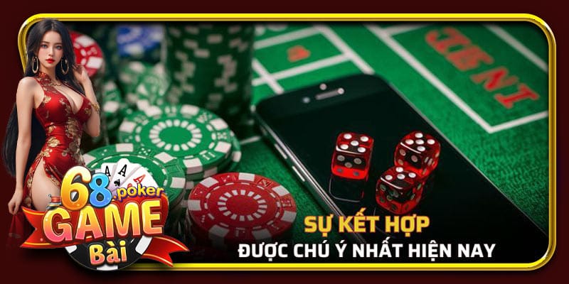 Sự kết hợp được chú ý nhất hiện nay